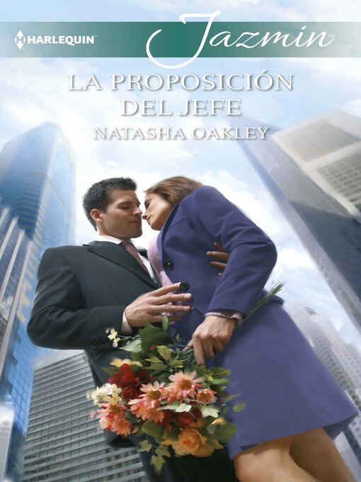 Title details for La proposición del jefe by Natasha Oakley - Available